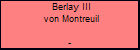 Berlay III von Montreuil