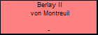 Berlay II von Montreuil